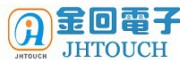 金回电子触摸屏专家JHTOUCH